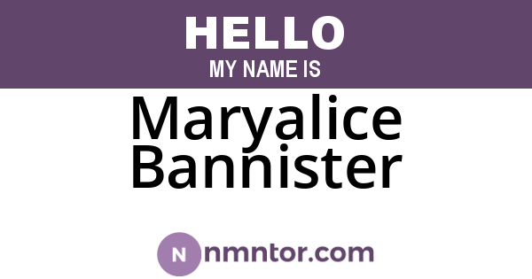 Maryalice Bannister