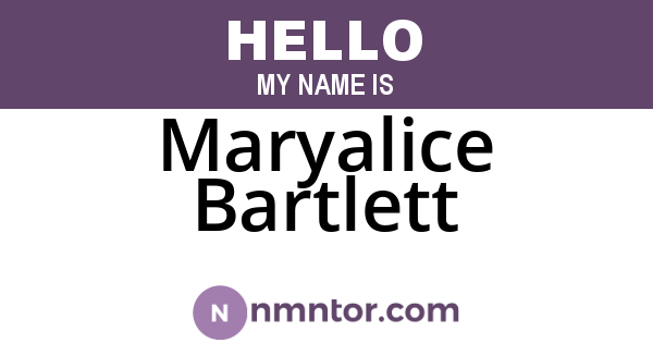 Maryalice Bartlett
