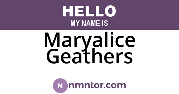 Maryalice Geathers