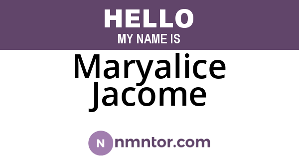 Maryalice Jacome