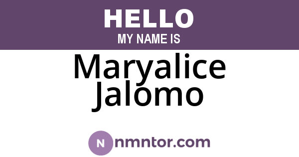 Maryalice Jalomo