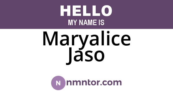 Maryalice Jaso