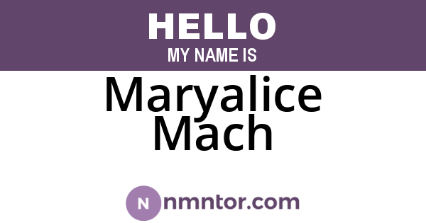 Maryalice Mach
