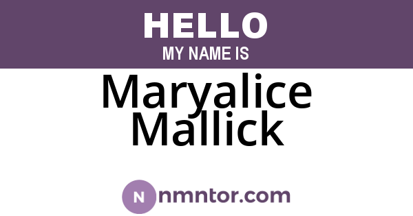 Maryalice Mallick
