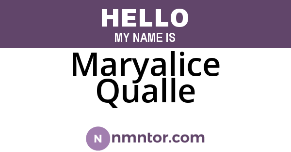Maryalice Qualle