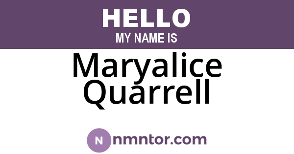 Maryalice Quarrell