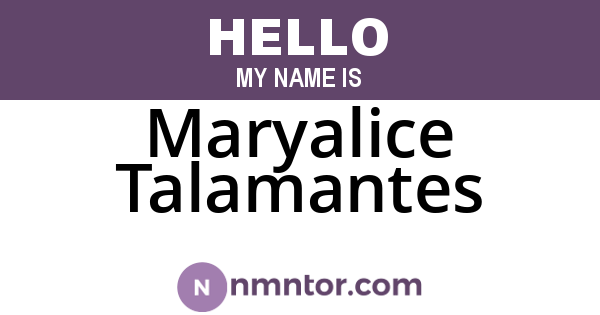 Maryalice Talamantes