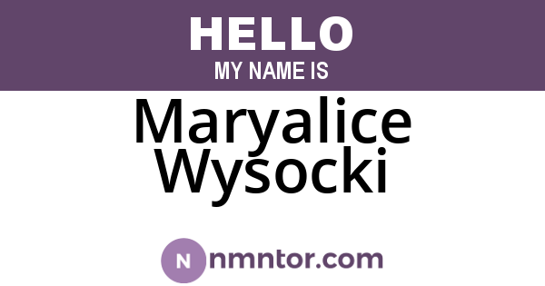 Maryalice Wysocki