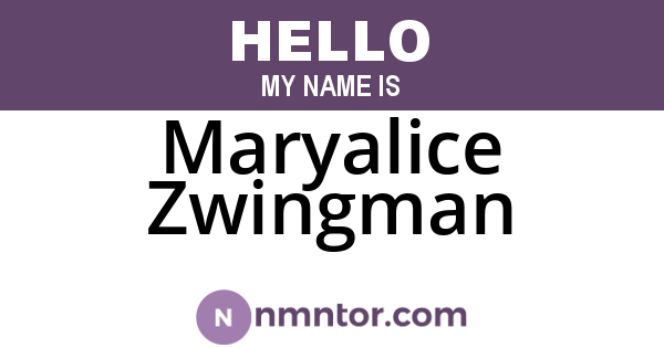 Maryalice Zwingman