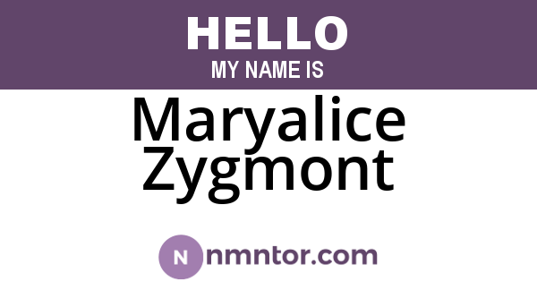 Maryalice Zygmont