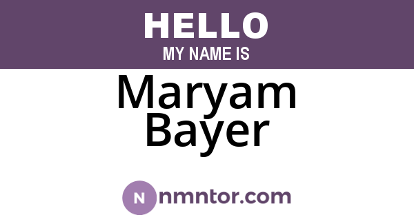 Maryam Bayer