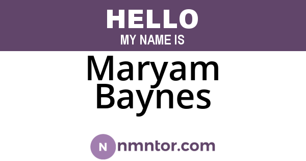 Maryam Baynes