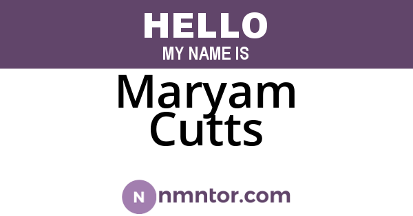 Maryam Cutts