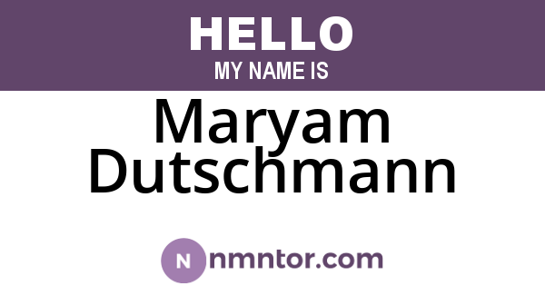 Maryam Dutschmann