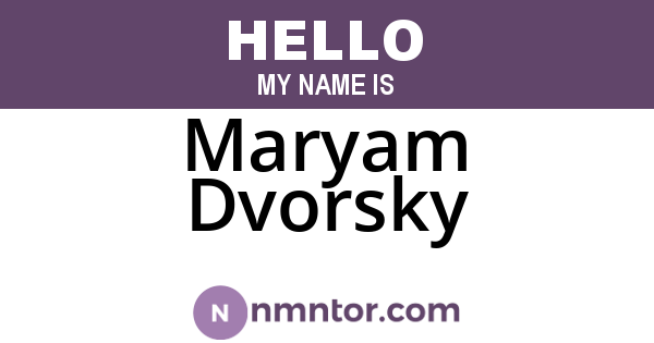 Maryam Dvorsky