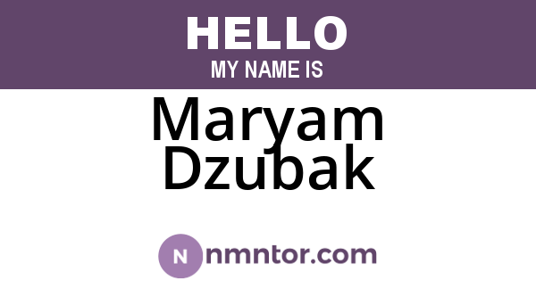 Maryam Dzubak