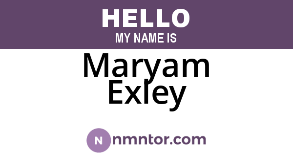 Maryam Exley