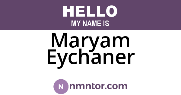 Maryam Eychaner