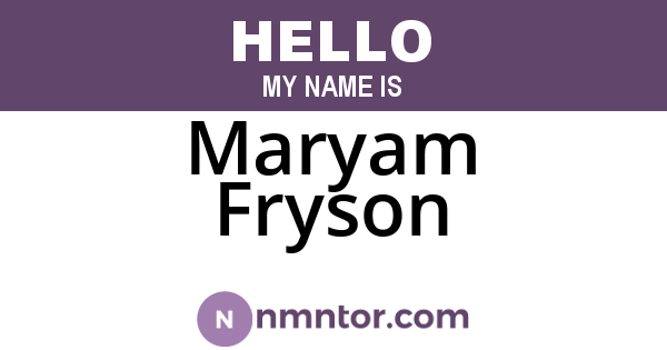 Maryam Fryson