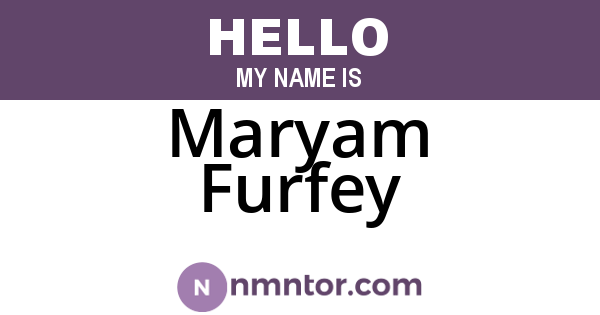 Maryam Furfey