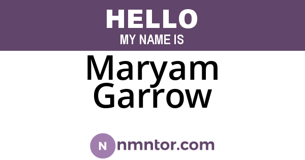 Maryam Garrow