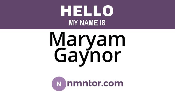 Maryam Gaynor