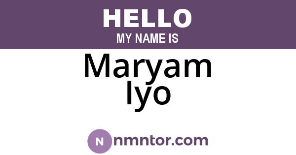 Maryam Iyo