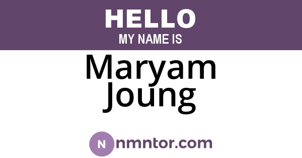 Maryam Joung
