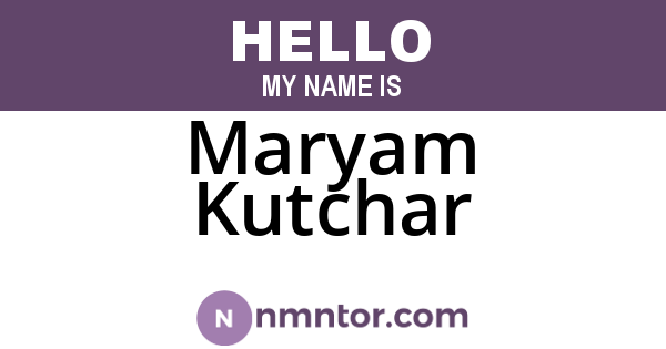 Maryam Kutchar