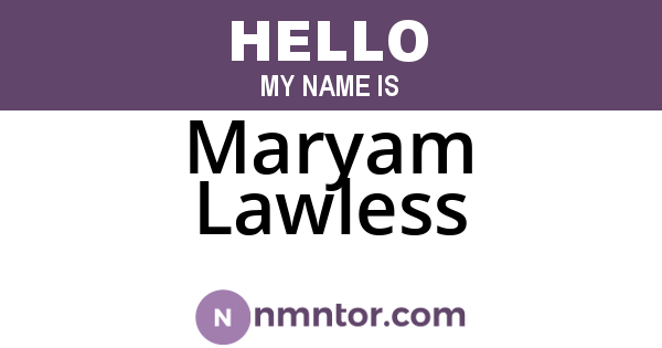 Maryam Lawless