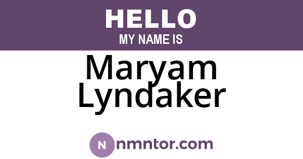 Maryam Lyndaker