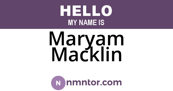 Maryam Macklin