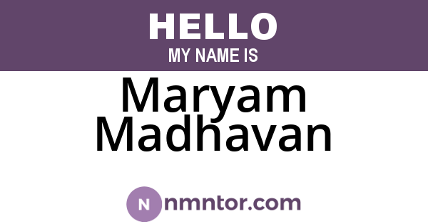 Maryam Madhavan