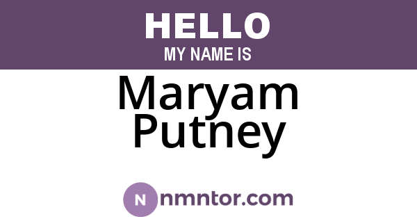 Maryam Putney
