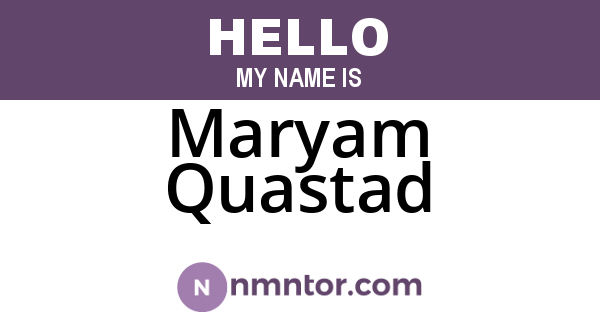 Maryam Quastad