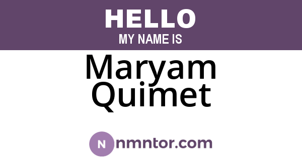Maryam Quimet