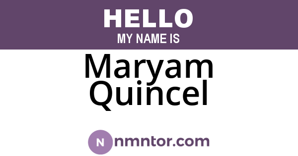 Maryam Quincel