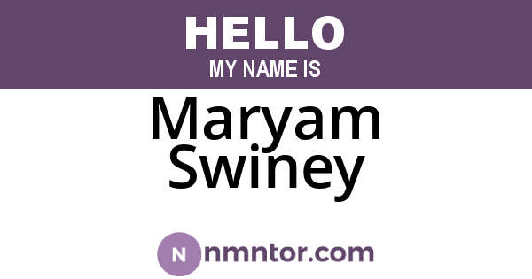 Maryam Swiney
