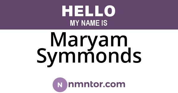 Maryam Symmonds