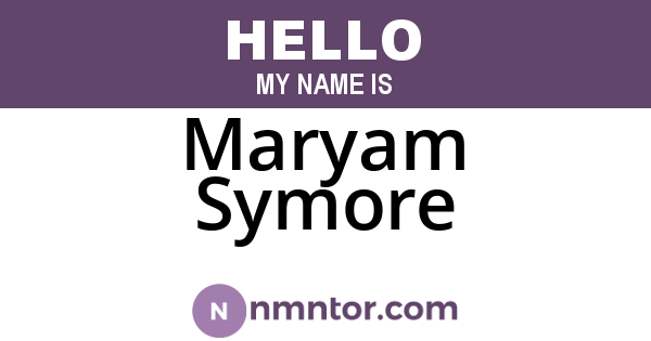 Maryam Symore