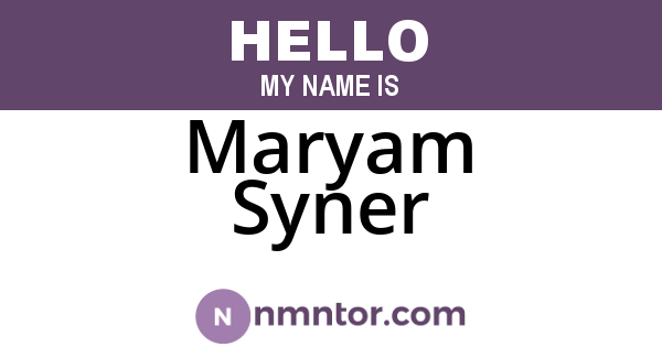 Maryam Syner