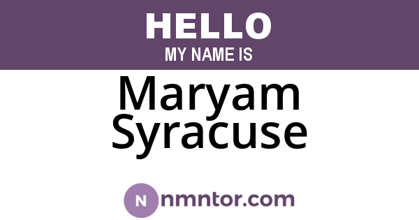 Maryam Syracuse