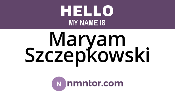 Maryam Szczepkowski