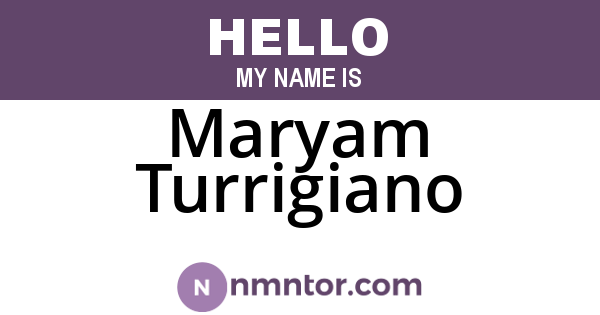 Maryam Turrigiano