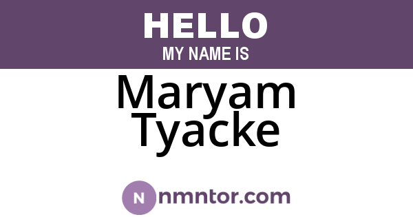 Maryam Tyacke