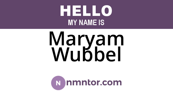 Maryam Wubbel