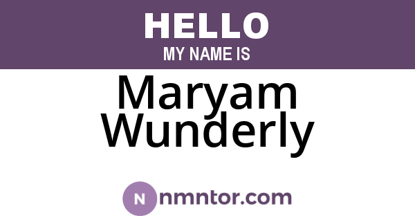 Maryam Wunderly