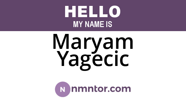Maryam Yagecic