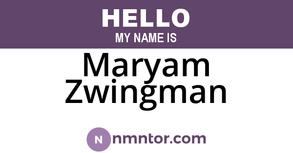 Maryam Zwingman