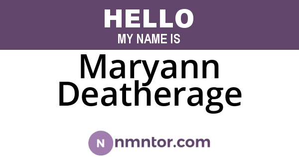 Maryann Deatherage